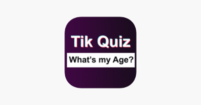 TikQuiz - What's my Age? Image