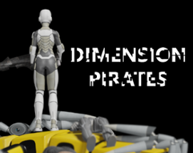 Dimension Pirates Image