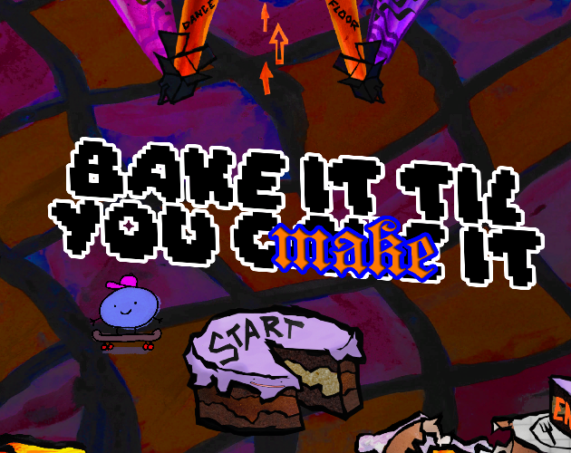 Games like BAKE IT TIL YOU CAKE IT