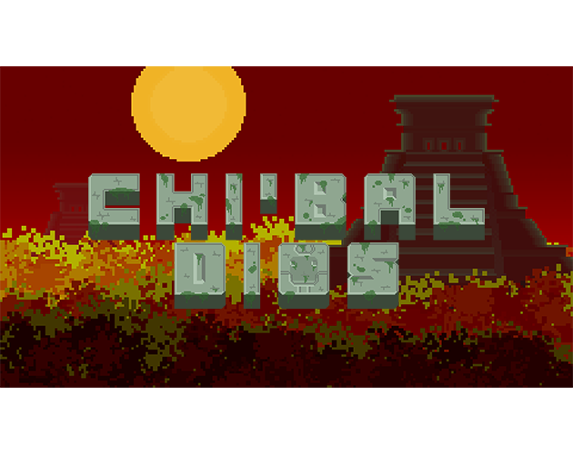 Games like Chi'Bal Dios
