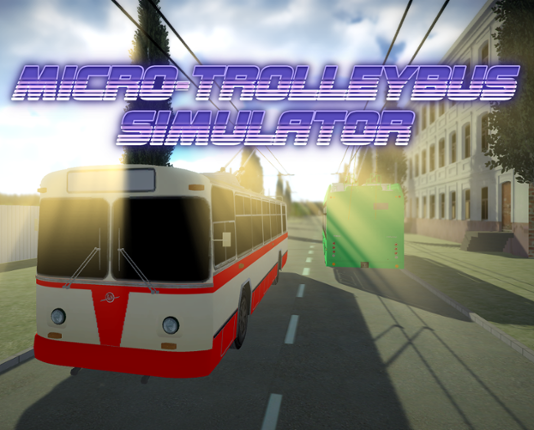 Micro-Trolleybus Simulator Game Cover