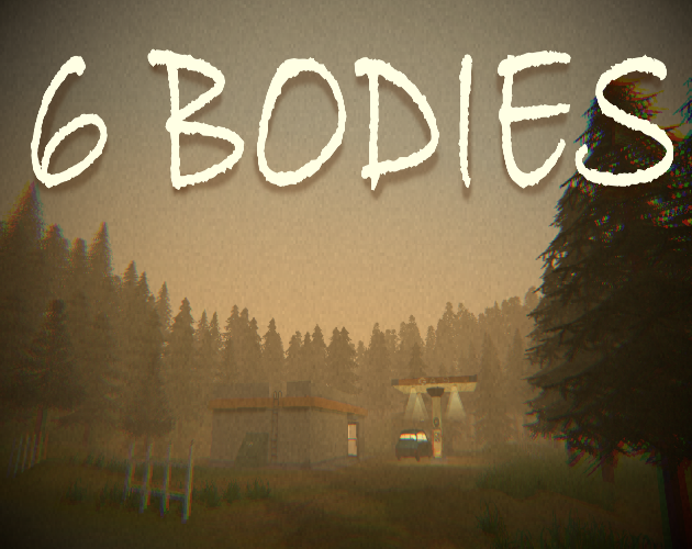 Games like 6 Bodies (Prologue)