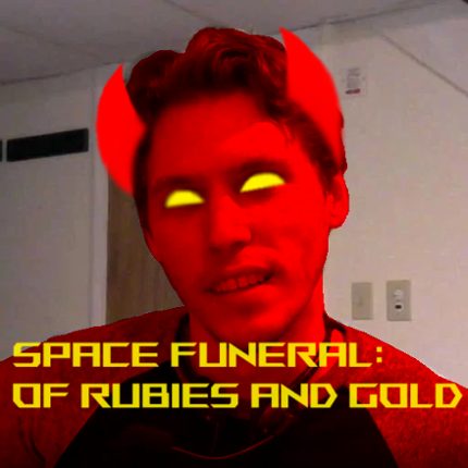 SPACE FUNERAL: Of Rubies And Gold Image
