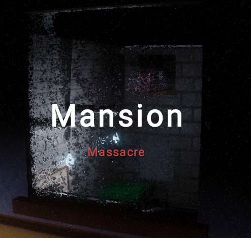 Games like Mansion Massacre - VHS Indie Horror game