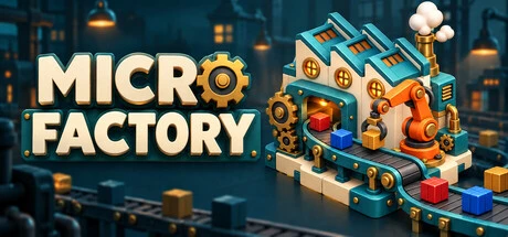 Games like Micro Factory