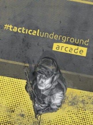 Tacticalunderground Arcade Image