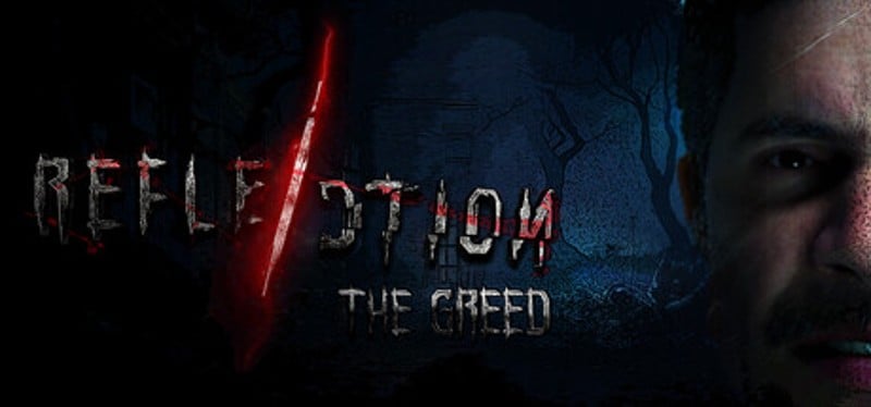 Reflection: The Greed Game Cover