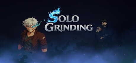 Games like Solo Grinding