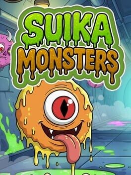 Games like Suika Monsters