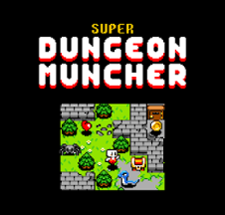 SUPER Dungeon Muncher Image