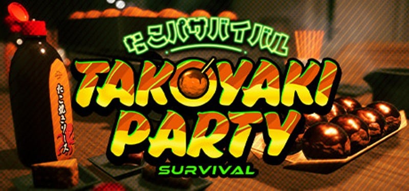 Takoyaki Party Survival Game Cover