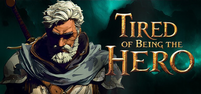 Tired of Being the Hero Image