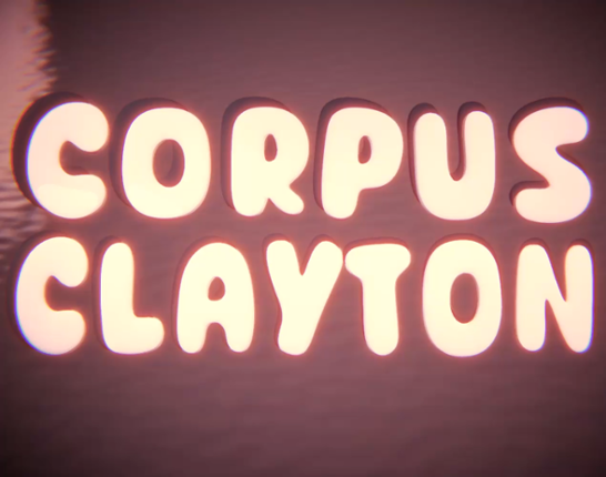 Corpus Clayton (Game Jam Version) Image
