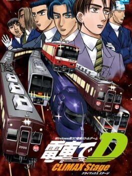 Games like Densha de D: Climax Stage