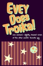 Evey Does Troika! Image