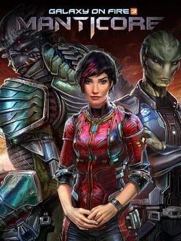 Games like Galaxy on Fire 3: Manticore