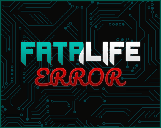 FATALIFE ERROR Game Cover