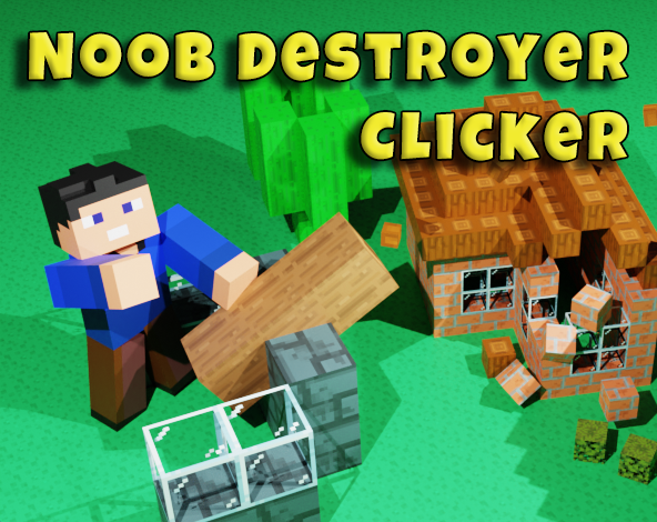 Games like Noob Destroyer Clicker