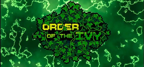 Games like Order of the Ivy