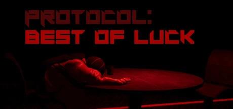 Games like Protocol: Best of Luck