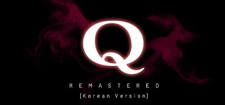 Games like Q REMASTERED (한국어)