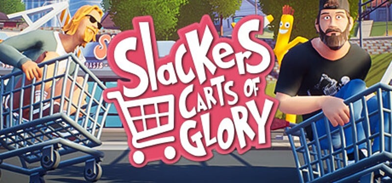 Slackers - Carts of Glory Image