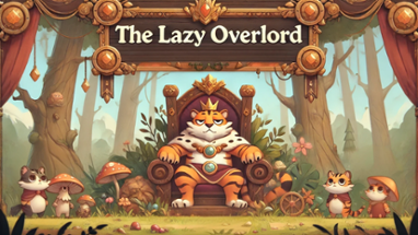 The Lazy Overlord (Clicker/Tower Defense) Image