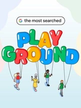 The Most Searched Playground Game Cover