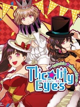 Games like Tlicolity Eyes: Twinkle Showtime