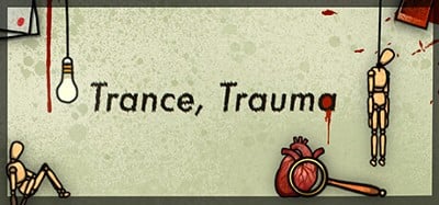 Trance, Trauma Image