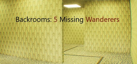 Games like Backrooms: 5 Missing Wanderers