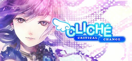 Games like Cliché - Critical Change