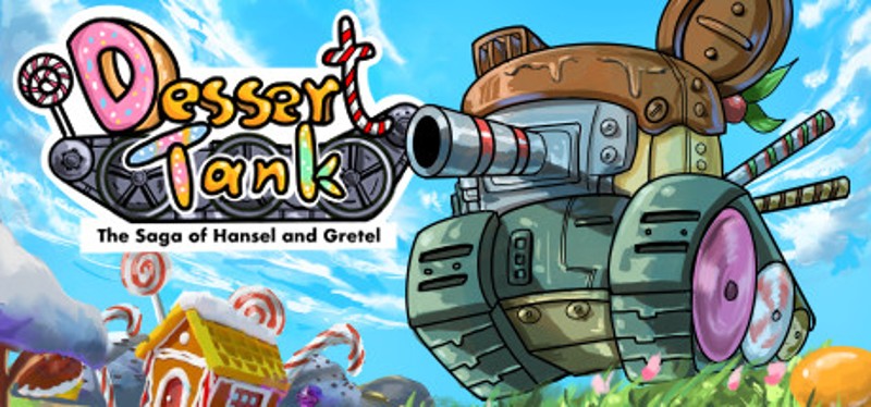 Dessert Tank: The Saga of Hansel and Gretel Prologue Image