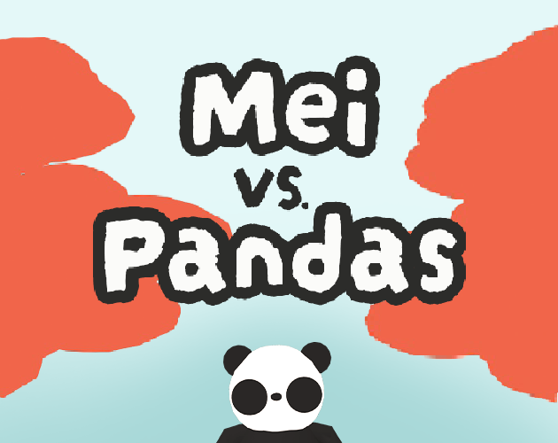Games like Mei vs. Pandas