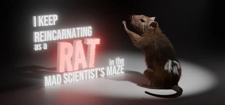 Games like I Keep Reincarnating as a Rat in the Mad Scientist’s Maze