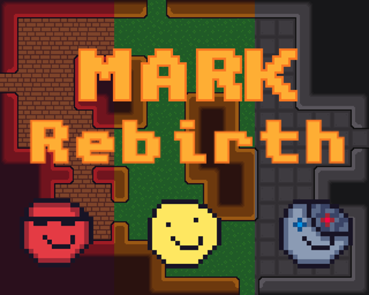 MARK: Rebirth Image