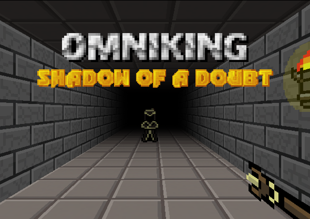 OMNIKING: Shadow of a Doubt Image