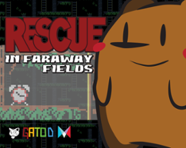 Rescue in Faraway Fields Image