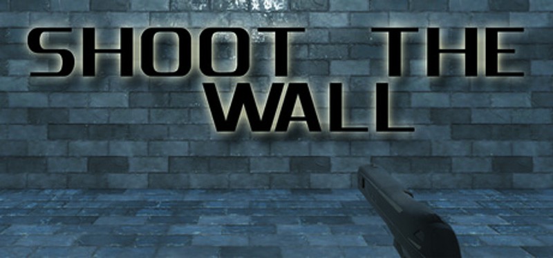 Shoot The Wall Image