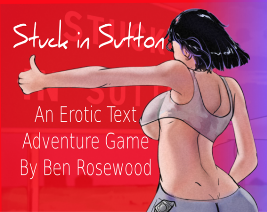 Stuck in Sutton v0.5 Game Cover