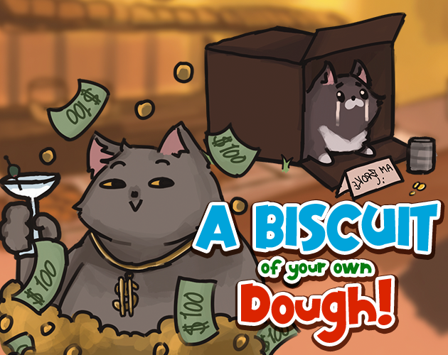 Games like A Biscuit of Your own Dough!