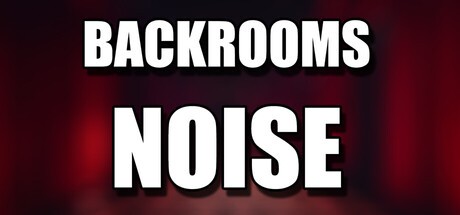 Games like Backrooms: Noise