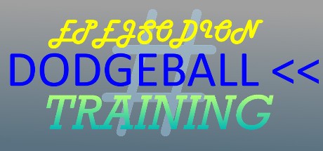 Games like EPEJSODION Dodgeball Training