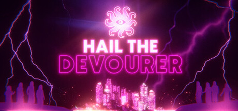 Hail the Devourer Image