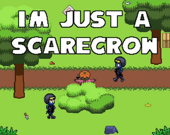 I'm just a scarecrow Game Cover