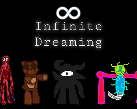 Infinite Dreaming Image