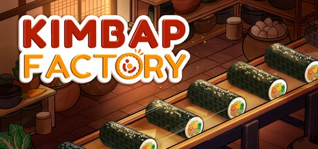 Games like Kimbap Factory
