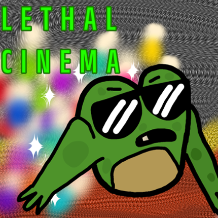 Lethal Cinema Image