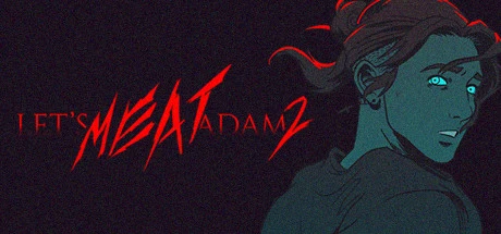 Games like Let's MEAT Adam 2