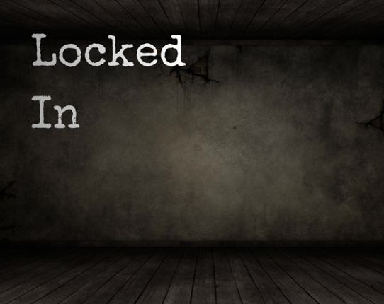 Locked In Image